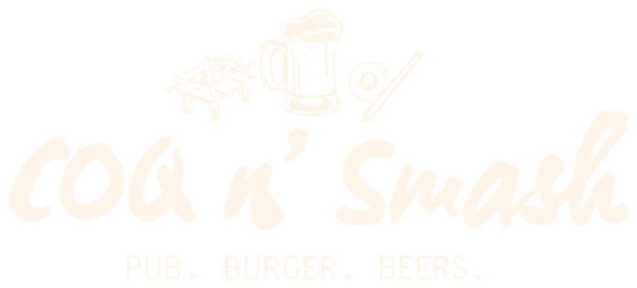 Coq n' Smash · Pub. Burger. Beers.